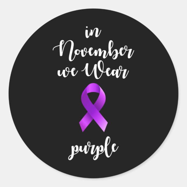 Epilepsy Awareness Month In November We Wear Purpl Runder Aufkleber (Vorderseite)