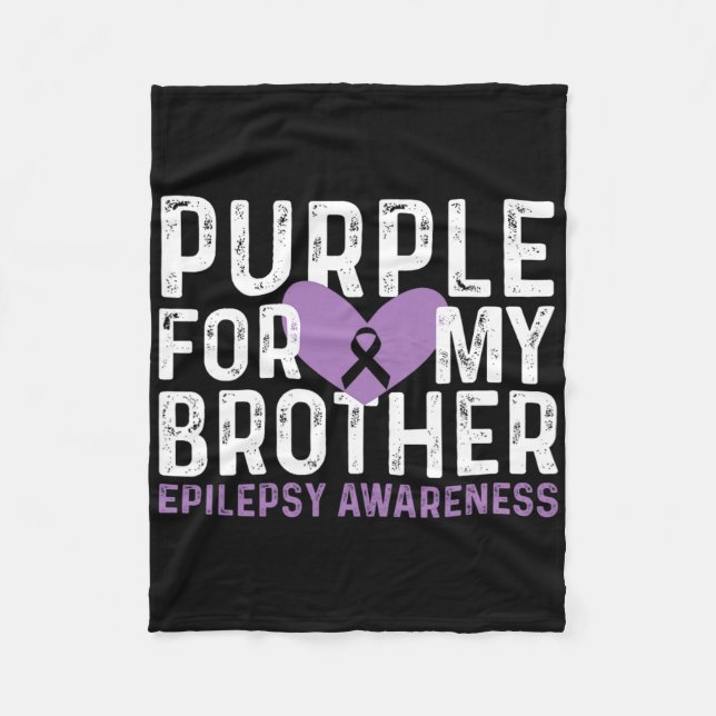 Epilepsy Awareness Purple For My Brother Ribbon  Fleecedecke (Vorderseite)