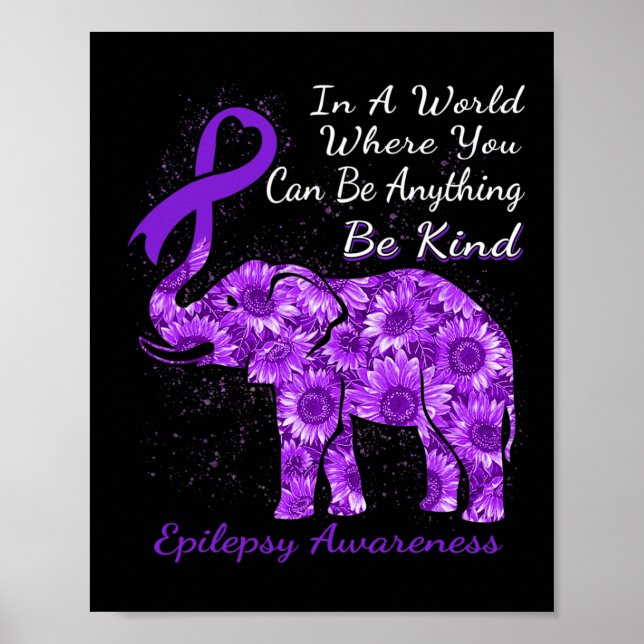Epilepsy Awareness Sunflower Elephant Be Kind  Poster (Vorne)
