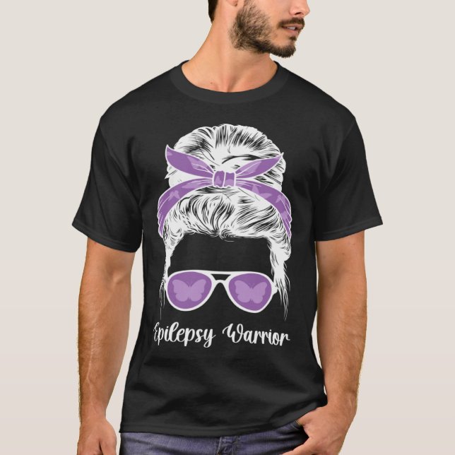 Epilepsy Warrior Messy Bun Epilepsy Awareness Mont T-Shirt (Vorderseite)