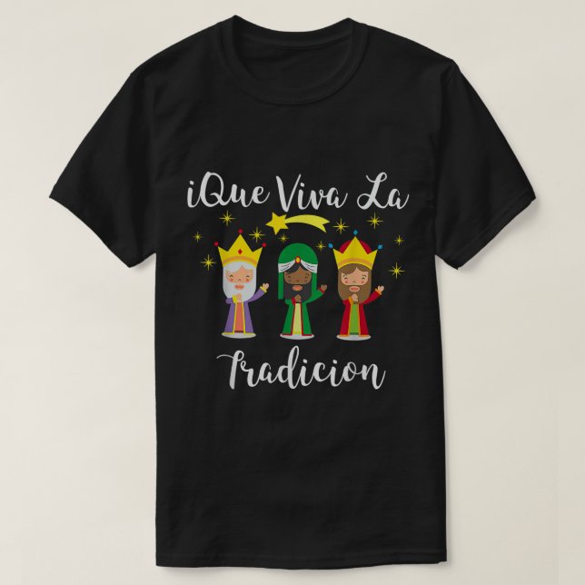 Epiphany Day Three Wise Men Los Reyes Magos Dia De T-Shirt (Design vorne)