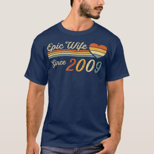 Epische Ehefrau seit 13. Hochzeitstag 2009 13 T-Shirt