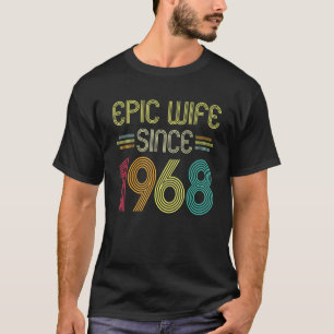 Epische Ehefrau seit 1968 Ihr 54. Hochzeitstag T-Shirt