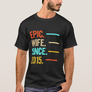 Epische Ehefrau seit 2015 T-Shirt