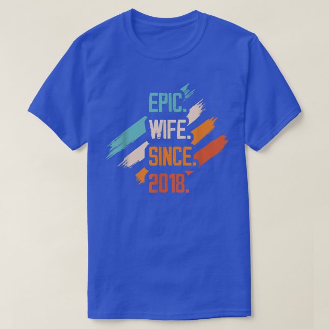 Epische Ehefrau seit 2018 Ehepaar Relati T-Shirt (Design vorne)