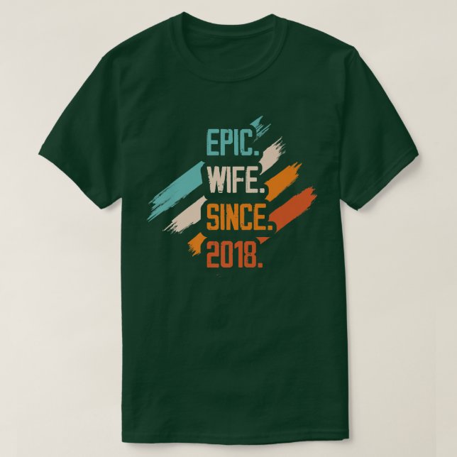 Epische Ehefrau seit 2018 Ehepaar Relati T-Shirt (Design vorne)