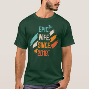 Epische Ehefrau seit 2018 Ehepaar Relati T-Shirt