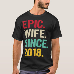 Epische Ehefrau seit 2018 Ihr 4. Jahr Hochzeitsfei T-Shirt