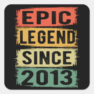 Epische Legende seit 2013 Vintage 2013 Geburtstags Quadratischer Aufkleber