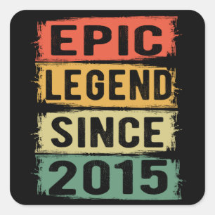 Epische Legende seit 2015 Vintage 2015 Geburtstags Quadratischer Aufkleber