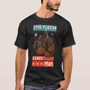 Epische Person seit 1989 Geburtstag Boxhandschuhe T-Shirt