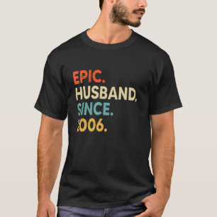 Epischer Ehemann seit 2006 16. Hochzeitstag-Jubilä T-Shirt