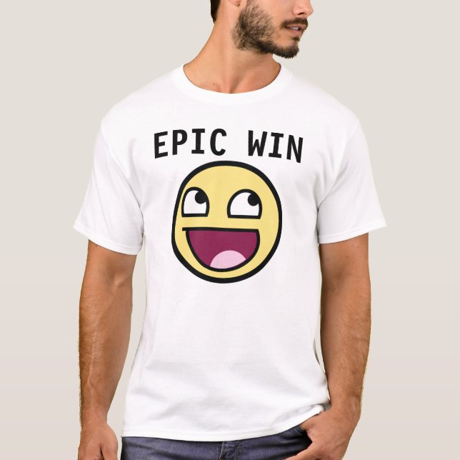Epischer Gewinn fantastisch T-Shirt (Vorderseite)