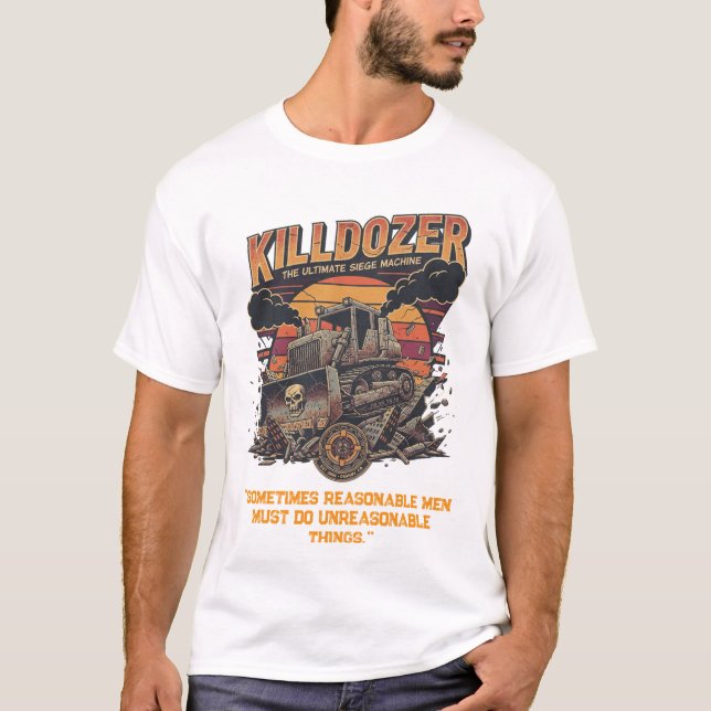 Epischer Mega-Killdozer-Panzer-Slogan 2 T-Shirt (Vorderseite)