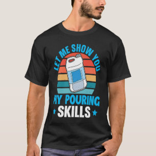 Epoxy-Holzarbeit - Lass mich dir mein Gießgeschick T-Shirt