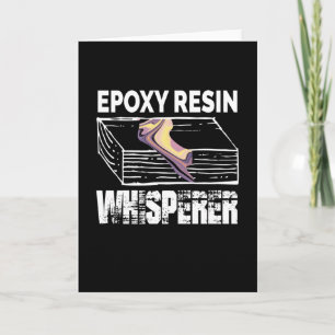 Epoxy Resin Whisperer Resin Carpenter Holz Karte