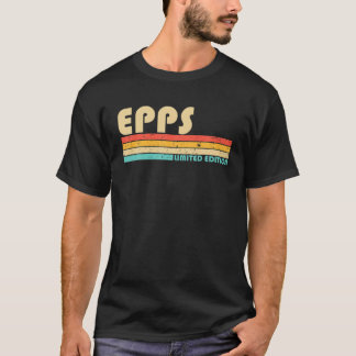 EPPS Nachname Funny Retro Vintager 80er 90S Geburt T-Shirt