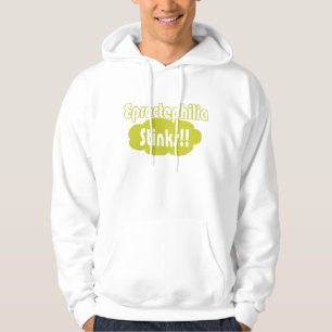 Eproctophilia Stinks!! Hoodie