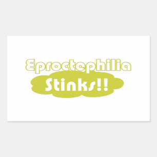 Eproctophilia Stinks!! Rechteckiger Aufkleber