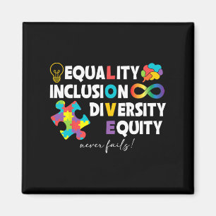 Equality Inclusion Diversity Equity Liebe Autismus Magnet
