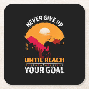 Equestrian Gift   Never Give Up Until Reach Rechteckiger Pappuntersetzer