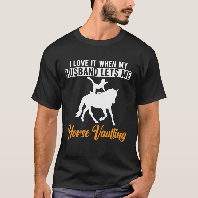 Equestrian Horse Vaulting Wife T-Shirt (Vorderseite)