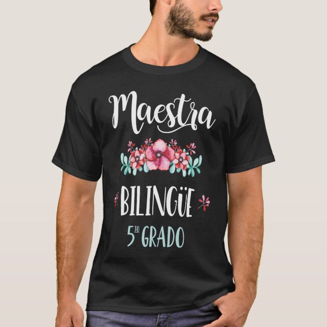 Equipo Maestra 5 Grado Playera 5 Grade Spanish Tea T-Shirt (Vorderseite)