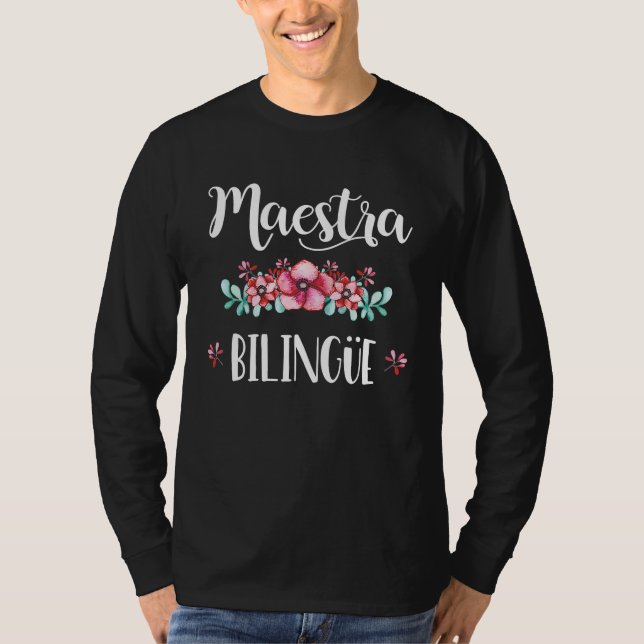 Equipo Maestra Bilingue Playera Regalo Spanish Tea T-Shirt (Vorderseite)