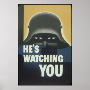Er beobachtet dich Amerikanisches WW2-Propagandapo Poster