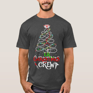 ER Christmas Crew Weihnachten Weihnachten Weihnach T-Shirt