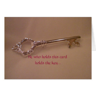 Er, der diese Karte hält, hält das Schlüssel…