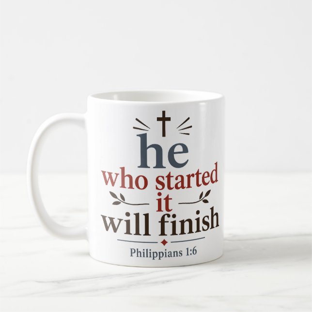 Er, der es begonnen hat, wird die Schriftverheißun Kaffeetasse (Links)
