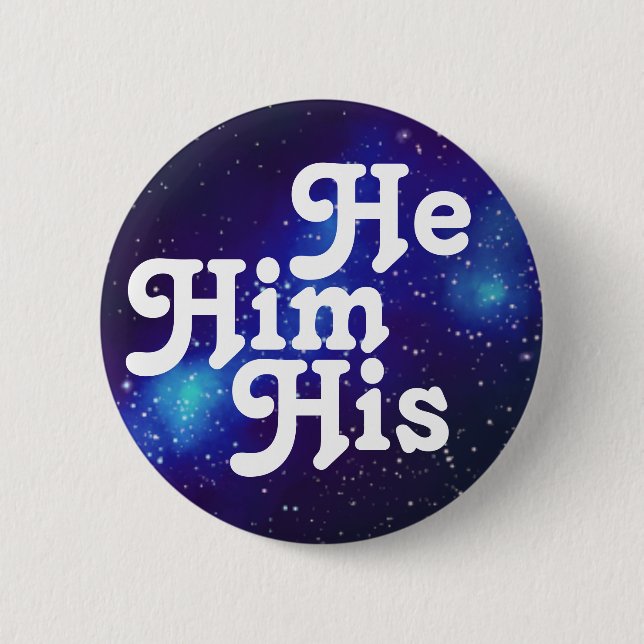 Er/Er/sein/sein/sein anpassbarer Galaxy-Pronoun-Bu Button (Vorderseite)