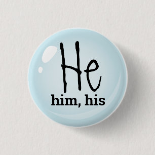 Er, er, seine Pronomen Button