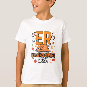 Er Erntedankfest Crew Notaufnahme Krankenschwester T-Shirt