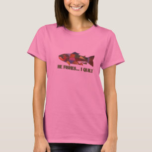 Er fischt, ich steppt T-Shirt