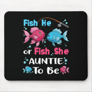 Er fischt oder sie fischt Geschlecht Enthüllung Fa Mousepad