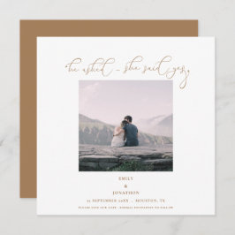 Er fragte sie sagte ja Foto Script Gold Save The Date