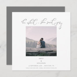 Er fragte, sie sagte ja Foto Script Grau Save The Date