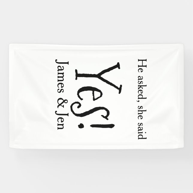 Er fragte sie sagte ja Verlobungsfeier Name einfac Banner (Horizontal)