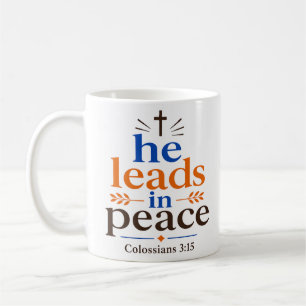 Er führt in Frieden Christliches Ermutigungszitat Kaffeetasse