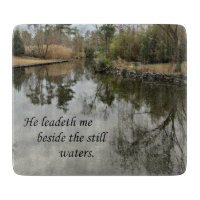 Er führt mich neben stillem Wasser