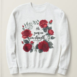 Er gibt mir neue Kraft Sweatshirt