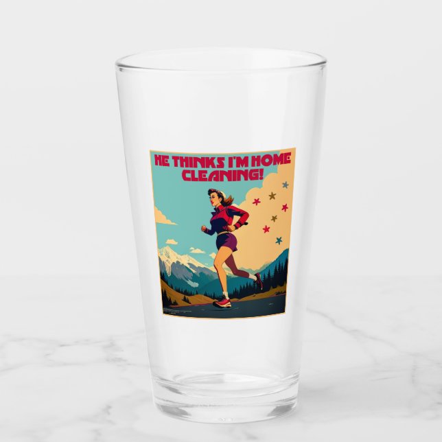 Er glaubt, ich bin Zuhause und säubere Sassy Runne Glas (Vorderseite)