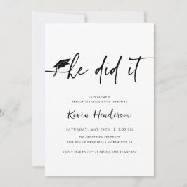 Er hat es Abschluss eingeladen Einladung