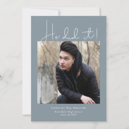 Er hat es getan! Foto der Graduierungspartei Einladung