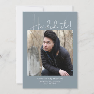 Er hat es getan! Foto der Graduierungspartei Einladung