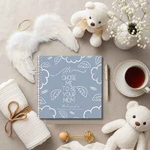 Er hat mich auserwählt, deine Mutter zu sein blaue Notizbuch