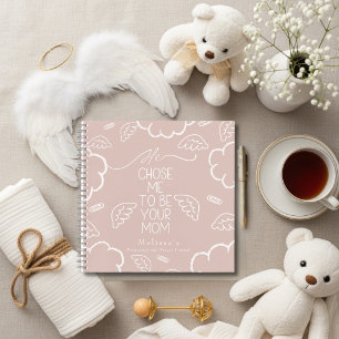 Er hat mich auserwählt, deine Mutter zu sein Rosa  Notizbuch