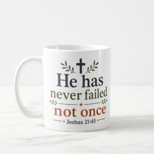 Er hat noch nie versagt, nicht ein einziges Mal Ch Kaffeetasse